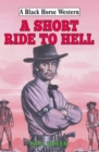 A Short Ride to Hell - eBook