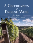 A Celebration of English Wine - eBook