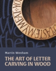 Art of Letter Carving in Wood - Book