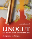 Linocut and Reduction Printmaking : Design and techniques - Book