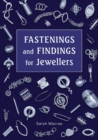 Fastenings and Findings for Jewellers - eBook