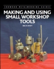 Making and Using Small Workshop Tools - eBook