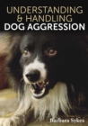 Understanding & Handling Dog Aggression - eBook