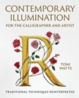 Contemporary Illumination for the Calligrapher and Artist - eBook