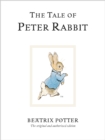 The Tale Of Peter Rabbit : The original and authorized edition - Book