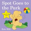 Spot Goes to the Park - Book