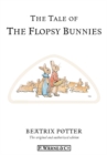 The Tale of The Flopsy Bunnies - eBook