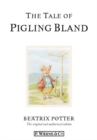 The Tale of Pigling Bland - eBook