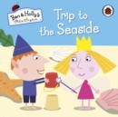 Ben and Holly's Little Kingdom: Trip to the Seaside - Book