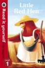 Little Red Hen - Read it yourself with Ladybird : Level 1 - Book