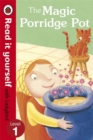 The Magic Porridge Pot - Read it yourself with Ladybird : Level 1 - Book