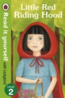 Little Red Riding Hood - Read it yourself with Ladybird : Level 2 - Book