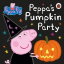 Peppa Pig: Peppa's Pumpkin Party - Book