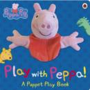 Peppa Pig: Play with Peppa Hand Puppet Book - Book