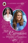 Catherine, The Duchess of Cambridge - eBook