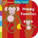 Baby Touch: Happy Families - Book