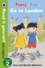 Topsy and Tim: Go to London - Read it yourself with Ladybird : Level 2 - Book