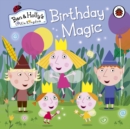 Ben and Holly's Little Kingdom: Birthday Magic - Book