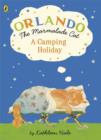 Orlando the Marmalade Cat: A Camping Holiday - Book