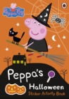 Peppa Pig: Peppa's Halloween Sticker Activity Book - Book