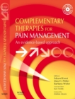 Complementary Therapies for Pain Management E-Book : An Evidence-Based Approach - eBook