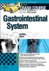 Crash Course Gastrointestinal System Updated Edition : Crash Course Gastrointestinal System Updated Edition - E-Book - eBook