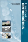 Handbook of Orthodontics E-Book : Handbook of Orthodontics E-Book - eBook