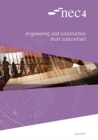 NEC4: Engineering and Construction Short Subcontract - Book