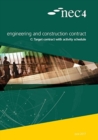 NEC4: Engineering and Construction Contract Option C:  target contract with activity schedule - Book
