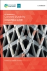 ICE Handbook of Concrete Durability, Second edition : A practical guide to the design of durable concrete structures - Book