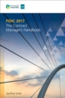 FIDIC 2017 : The Contract Manager's Handbook - eBook