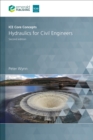 ICE Core Concepts : Hydraulics for Civil Engineers - eBook