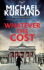 Whatever the Cost - Book