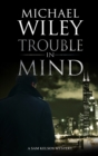 Trouble in Mind - Book