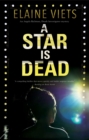 A Star is Dead - Book