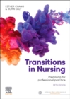 Transitions in Nursing : Preparing for Professional Practice - Book