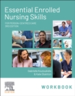 Essential Enrolled Nursing Skills Workbook for Person-Centred Care - Book