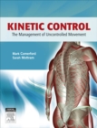 Kinetic Control - E-Book : The Management of Uncontrolled Movement - eBook