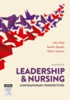 Leadership and Nursing : Contemporary perspectives - eBook