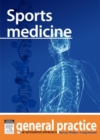 Sports Medicine : General Practice: The Integrative Approach Series - eBook