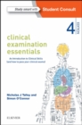 Clinical Examination Essentials - E-Book : An Introduction to Clinical Skills (and how to pass your clinical exams) - eBook