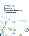 Introducing, Designing and Conducting Research for Paramedics - eBook