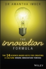 The Innovation Formula : The 14 Science-Based Keys for Creating a Culture Where Innovation Thrives - eBook