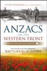 ANZACS on the Western Front : The Australian War Memorial Battlefield Guide - Book