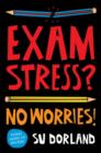 Exam Stress? : No Worries! - eBook