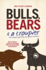 Bulls, Bears and a Croupier : The insider's guide to profi ting from the Australian stockmarket - eBook