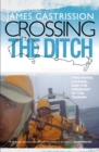 Crossing the Ditch - eBook