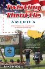 Twisting Throttle America - eBook