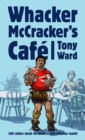 Whacker McCrackers Cafe - eBook