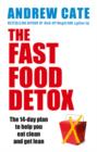 The Fast Food Detox - eBook